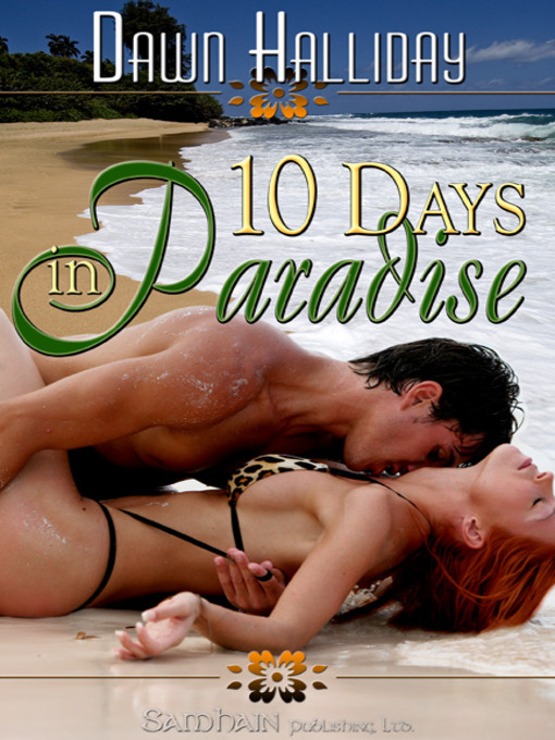 Title details for 10 Days in Paradise by Dawn Halliday - Available